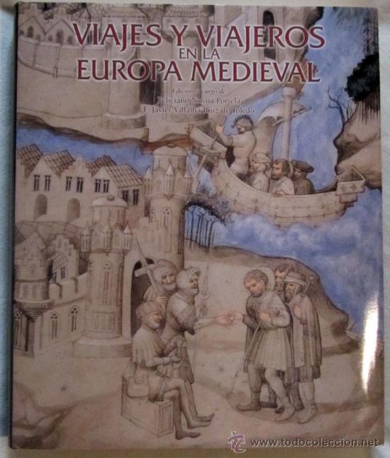 Libros: VIAJES Y VIAJEROS EN LA ESPA&Ntilde;A MEDIEVAL - Foto 1