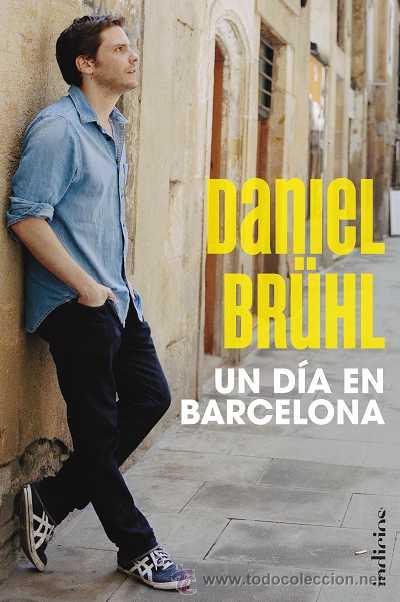 Libros: Memorias. Un d&iacute;a en Barcelona - Daniel Br&uuml;hl - Foto 1
