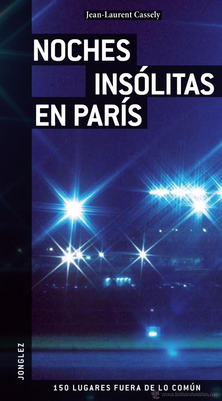 Libros: Noches ins&oacute;litas en Paris - Foto 1