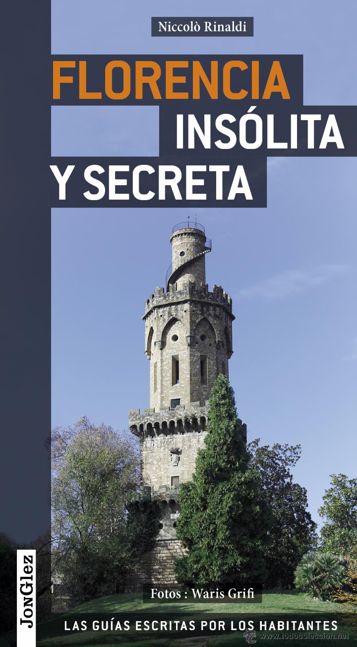 Libros: Florencia ins&oacute;lita y secreta - Foto 1
