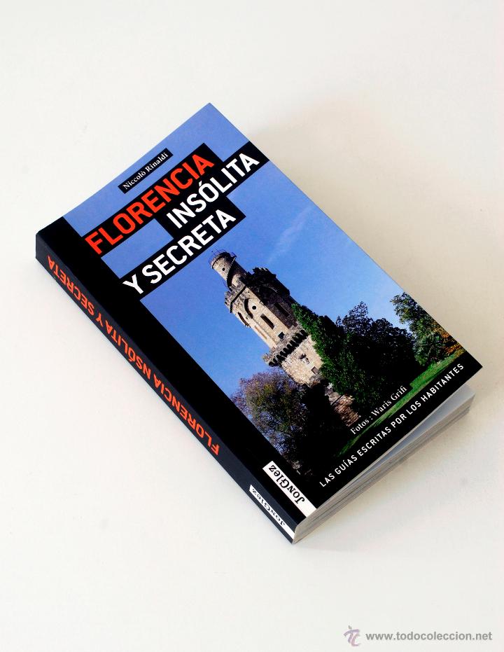 Libros: Florencia ins&oacute;lita y secreta - Foto 4