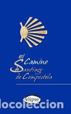 Libros: El Camino de Santiago - VV.AA.