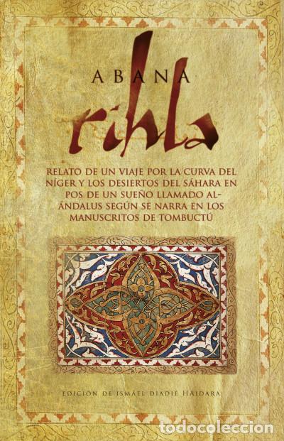 Libros: Rihla - Ismael Diadi&eacute; Haidara - Foto 1