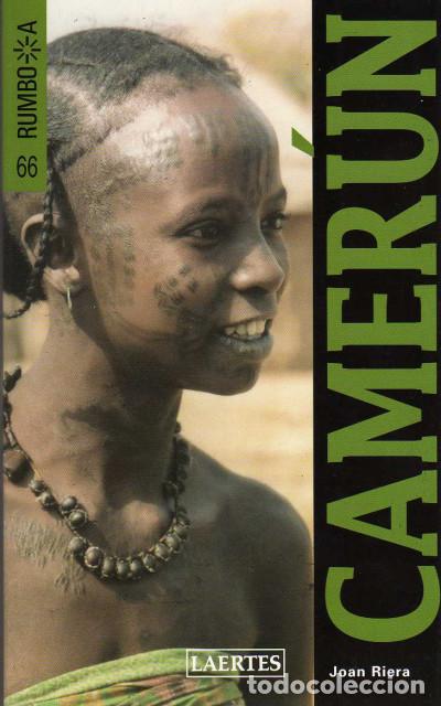 B&uuml;cher: Camer&uacute;n (Rumbo a, 53) - Riera, Joan
