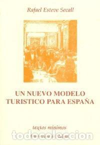 B&uuml;cher: Un nuevo modelo tur&iacute;stico para Espa&ntilde;a