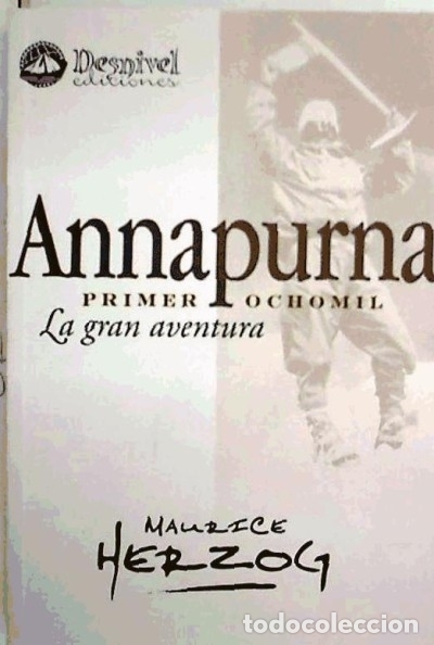 Libros: Annapurna, primer 8000 - Herzog, Maurice