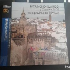 Libros: PATRIMONIO ISLÁMICO Y TURISMO HALAL EN LA PROVINCIA DE SEVILLA,INCLUYE GASTRONOMÍA,AÑO 2017