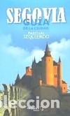 Libri: SEGOVIA. GU&Iacute;A DE LA CIUDAD OPORTET EDITORES
