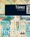 Libros: T&uacute;nez - Editorial Everest - Foto 1