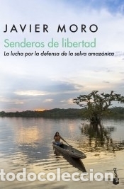 Libri: Senderos de libertad - Moro, Javier