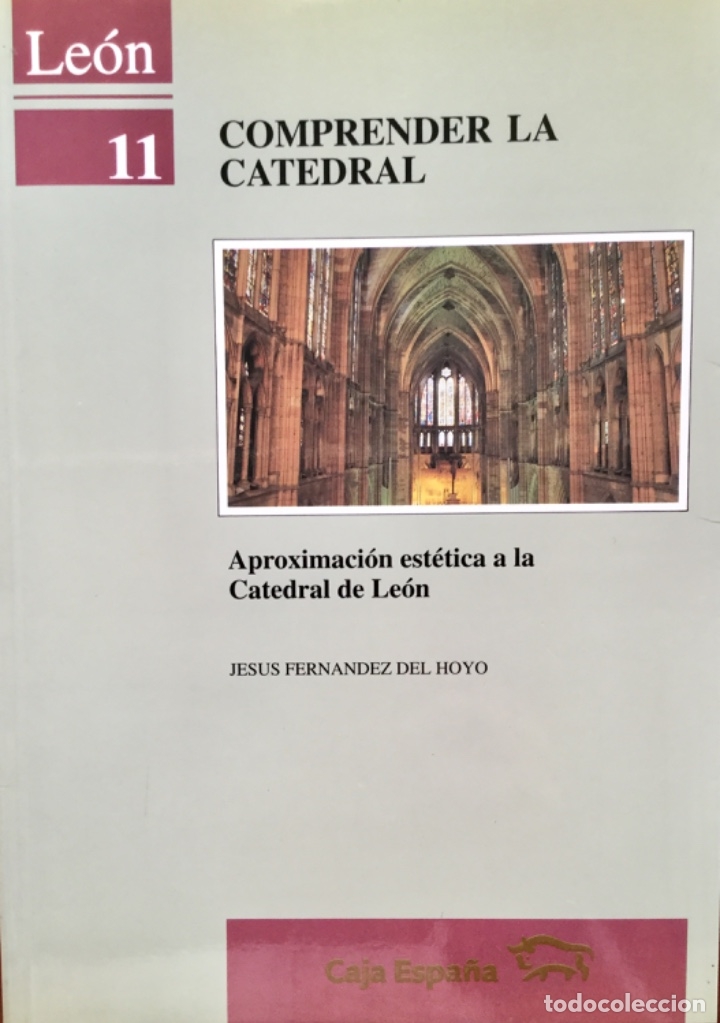 Libros: LE&Oacute;N Comprender la Catedral. REF: AX389 - Foto 1