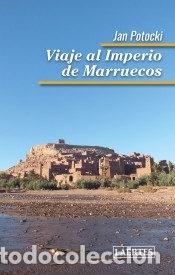 Libros: Viaje al imperio de Marruecos - Potocki, Jan - Foto 1