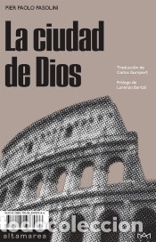 Libros: La ciudad de Dios - Pasolini, Pier Paolo - Foto 1