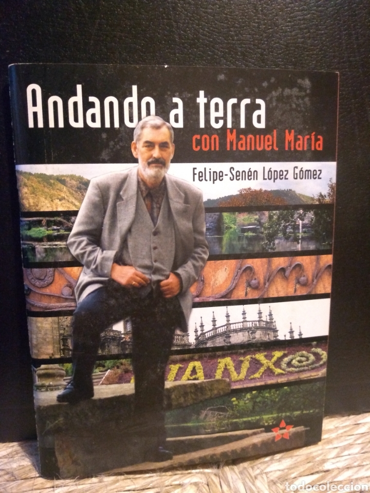 Libros: Andar a terra con Manuel Mar&iacute;a - Foto 1
