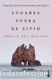 Libros: Lugares fuera de sitio - Molino, Sergio del - Foto 1