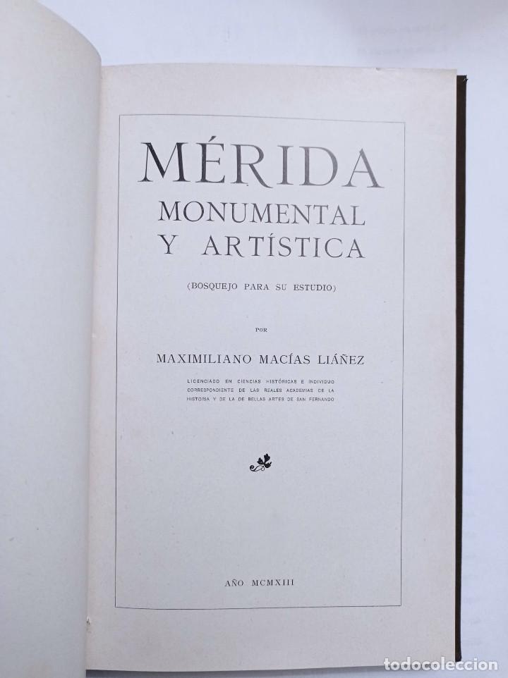 Libros: MERIDA MONUMENTAL Y ARTISTICA BOSQUEJO PARA SU ESTUDIO - Foto 4