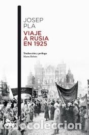 Libros: Viaje a Rusia - Pla, Josep - Foto 1