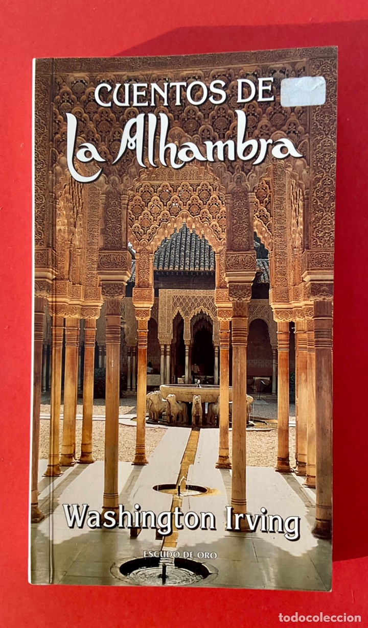 Libros: CUENTOS DE LA ALHAMBRA - WASHINGTON IRVING - ESCUDO DE ORO - Foto 1