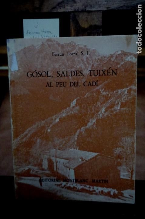 Libros: torra ferran.gosol,caldes,tuixen,al pie del cadi. - Foto 1