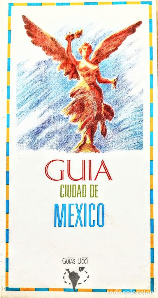 Libros: GUIA CIUDAD DE MEXICO.UCCI - Foto 1