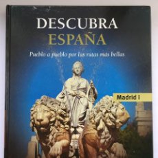 Libros: DESCUBRA ESPAÑA - MADRID I Y II. Lote 280225518