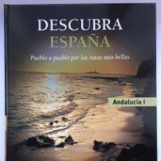 Libros: DESCUBRA ESPAÑA - ANDALUCIA I - II Y III. Lote 280227628