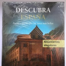 Libros: DESCUBRA ESPAÑA - ALOJAMIENTOS SINGULARES. Lote 280228133