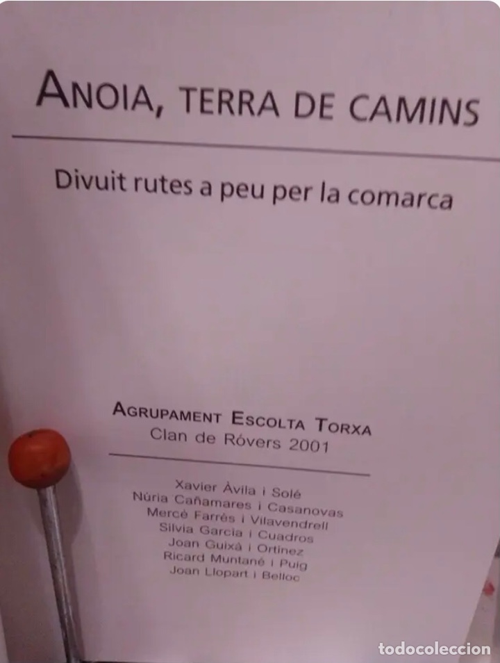 Libros: ANOIA, TERRA DE CAMINS (LIBRO) - Foto 3