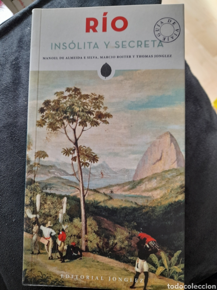 Libros: R&iacute;o. Ins&oacute;lita y secreta - Foto 1
