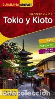 Libros: TOKIO Y KIOTO - Morte, Marc - Foto 1
