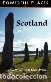 Libros: Powerful Places in Scotland - Gary White; Elyn Aviva - Foto 1