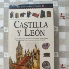 Libri: CASTILLA Y LEÓN. LAS GUÍAS VISUALES DE ESPAÑA.
