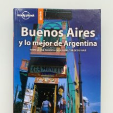Libri: GUIA DE BUENOS AIRES Y ARGENTINA. LONELY PLANET. ED. PLANETA, 2006. BIBLIOTECA METROPOLI, Nº 17