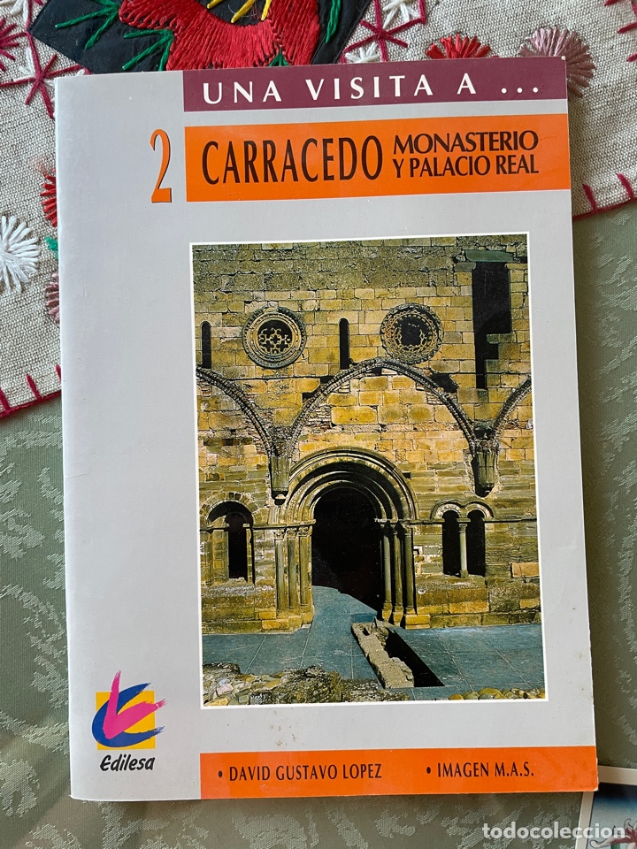 Libros: Carracedo: monasterio palacio Real (David Gustavo L&oacute;pez) - Foto 1