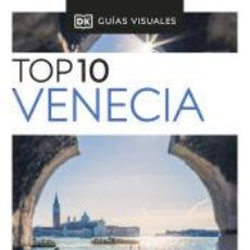 Libros: GUÍA TOP 10 VENECIA (GUÍAS VISUALES TOP 10) - DK,. Lote 362260015