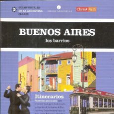 Libros: GUIA BUENOS AIRES ARGENTINA LOS BARRIOS CLARÍN. Lote 392731314