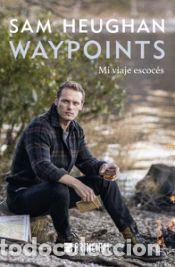 Libros: Waypoints - Heughan, Sam - Foto 1
