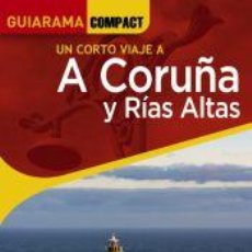 Libros: A CORUÑA Y RÍAS ALTAS - POSSE ANDRADA, ENRIQUE. Lote 401516249