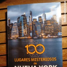 Libros: JAVIER PEINADO 100 LUGARES MISTERIOSOS DE NUEVA YORK: 28 VIAJAR. CYDONIA 2022