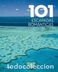 Libros: 101 ESCAPADAS ROMANTICAS - Foto 1