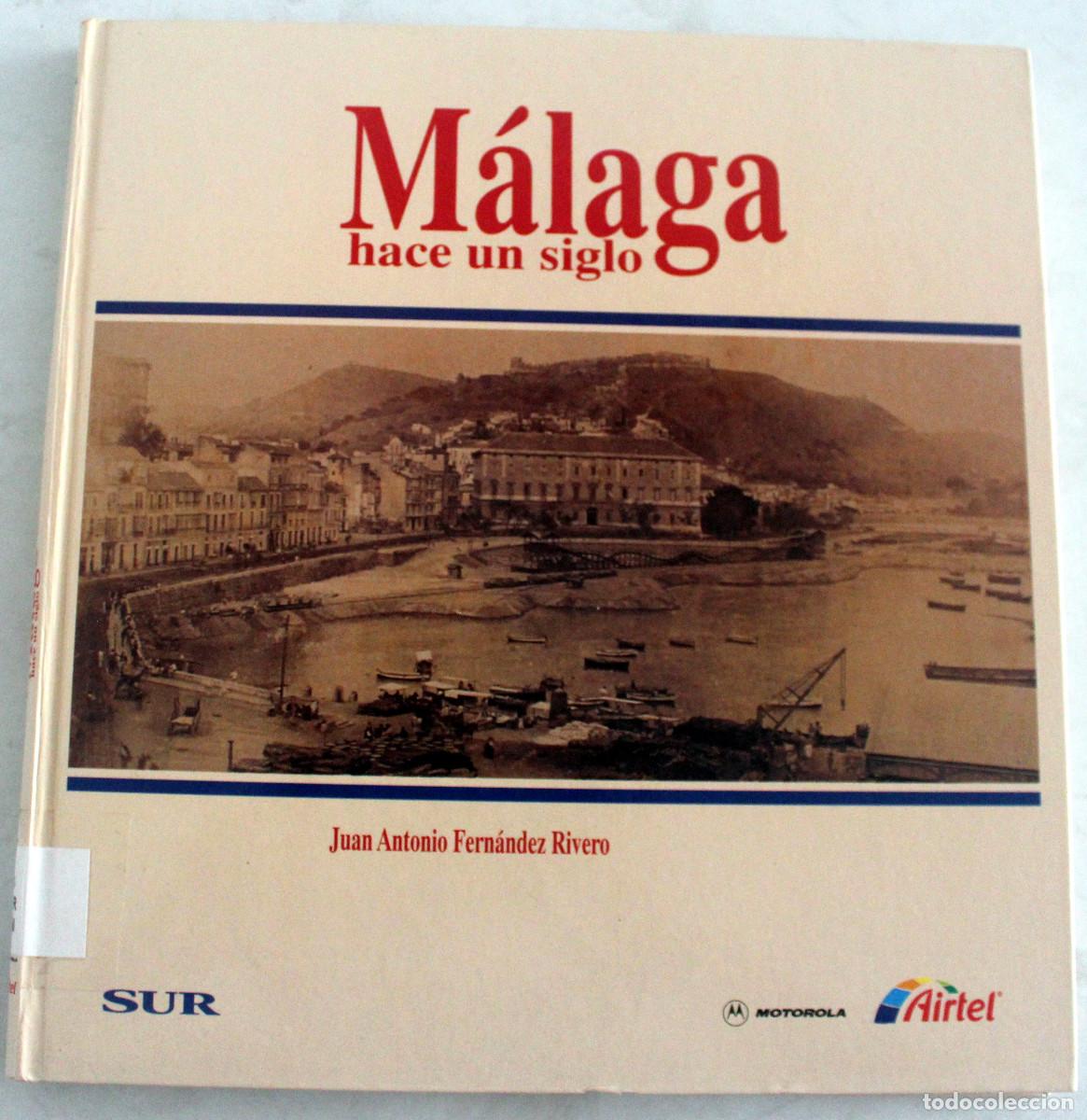 Libros: M&aacute;laga hace un siglo - Foto 1
