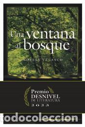 Libri: Una ventana al bosque - Velasco de la Torre, Noelia