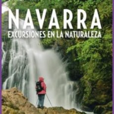 Libros: NAVARRA - EXCURSIONES EN LA NATURALEZA