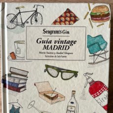 Libros: LIBRO GUIA VINTAGE MADRID SEAGRAM’S GIN