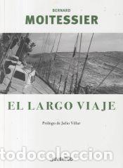 Libros: El largo viaje - Moitessier, Bernard