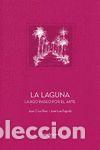 Libros: La Laguna - Cruz Ruiz, Juan - Foto 1