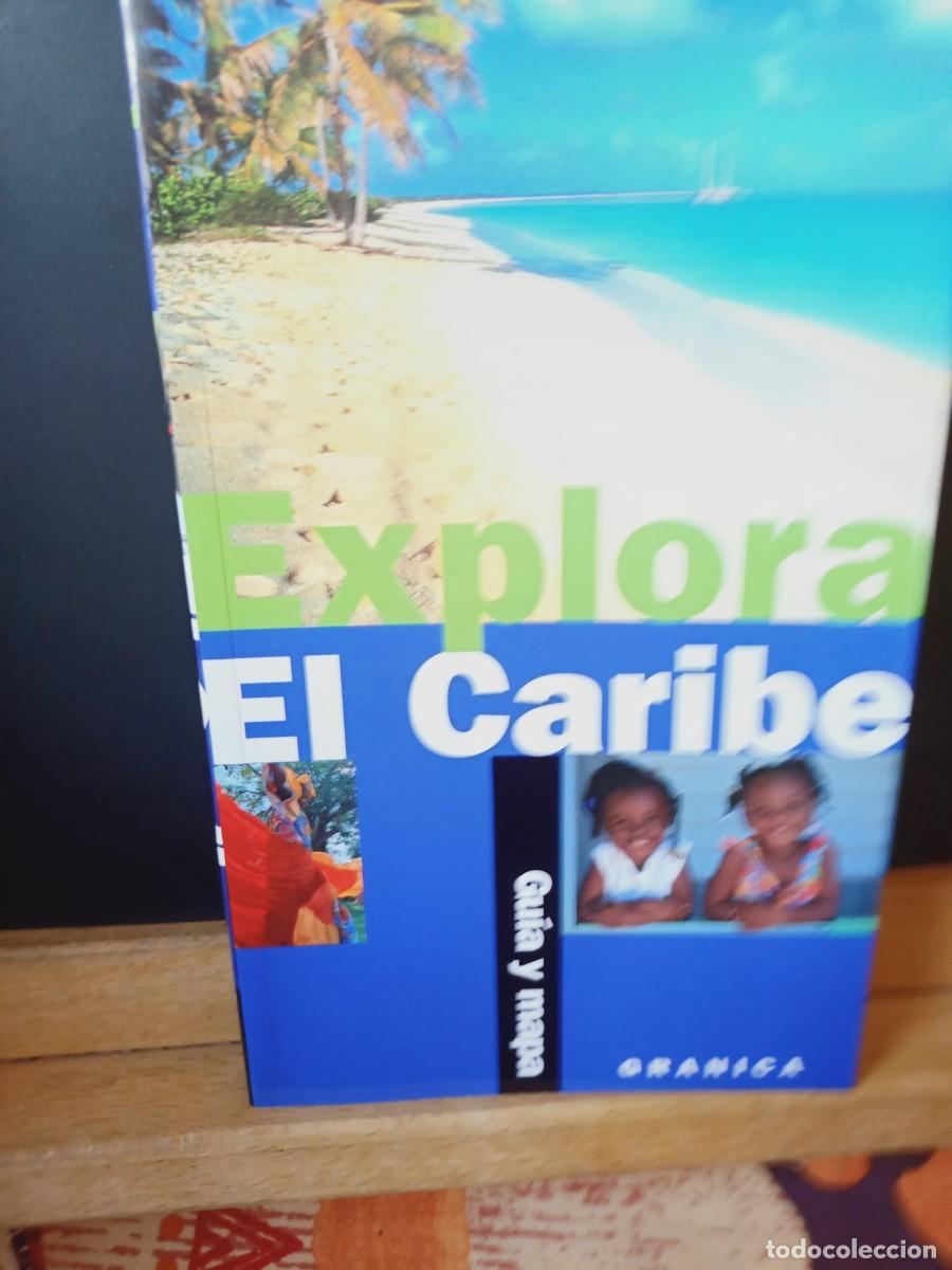 Libros: EXPLORA EL CARIBE. GU&Iacute;A Y MAPA. GRANICA. 2000. - Foto 1