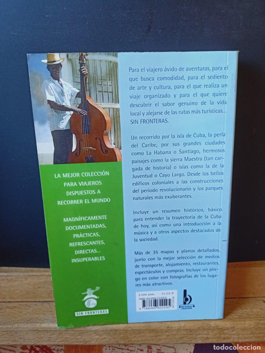 Libros: CUBA SIN FRONTERAS. THE ROUCH GUIDE. EDICIONES B. PRIMERA EDICI&Oacute;N. 2001 - Foto 21