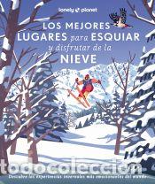 Livros: Los mejores lugares para esquiar y disfrutar de la nieve - AA. VV.