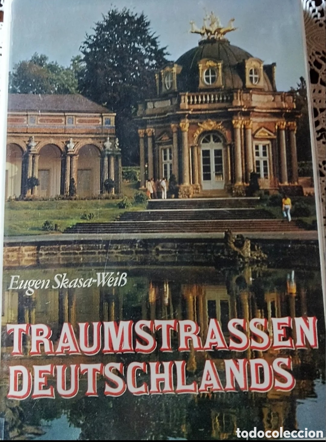 Libros: &ldquo;Traumtrassen Deutschlands&rdquo; de E. Skassa-Weib - Foto 1
